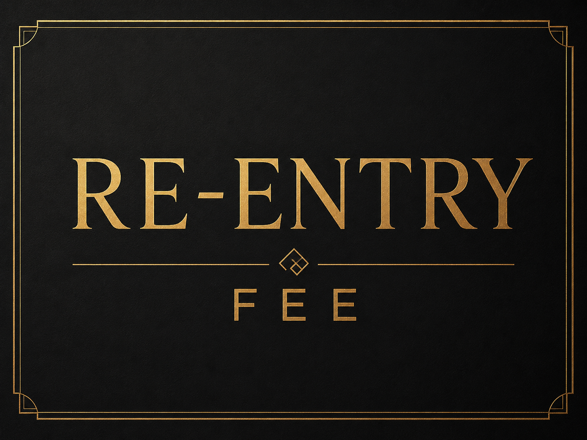 Re entry fee